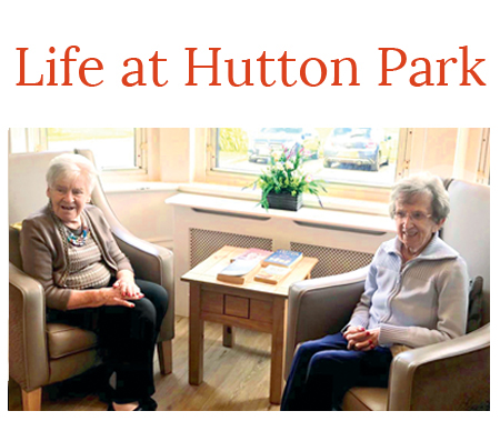 Life at Hutton Park